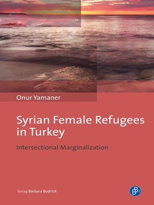 cover image of Syrian Female Refugees in Turkey